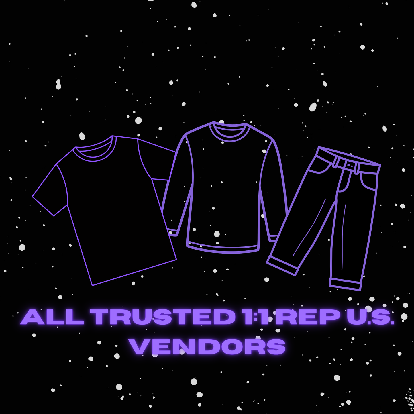 1:1 TRUSTED CLOTHING VENDORS